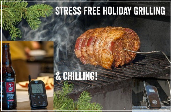 The Recipe for Stress Free Holiday Grilling: Equal Parts Technology and Technique